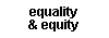 equality and equity