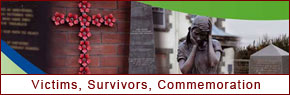 New section about Victims, Survivors and Commemoration: Launched on 16th June 2009
