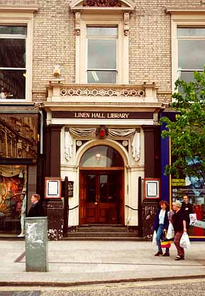 The Linen Hall Library, Donegall
Square North, Belfast